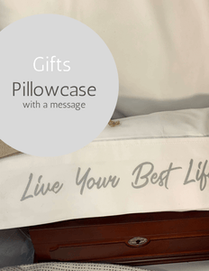Live Your Best Life - Pillowcase with a Message