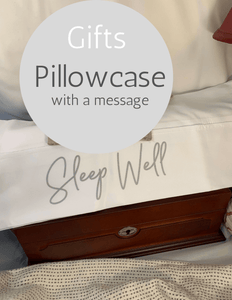 Sleep Well - Pillowcase with a Message